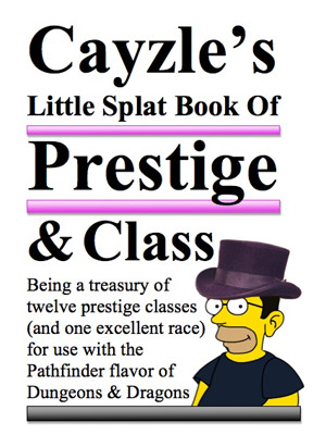 cover image of Cayzle's Little Splat Book of Prestige & Class
